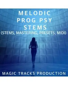 Melodic Prog Psy  (STEMS, Mastering, Presets, MIDI)