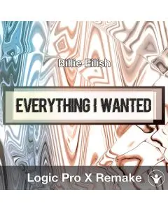 everything i wanted (Billie Eilish) Logic X Remake Template