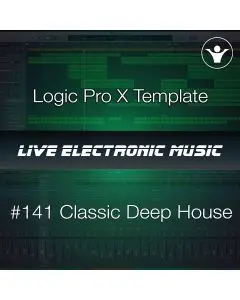 Classic Deep House Logic Pro X Template | Live Electronic Music #141