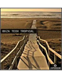 Loopersound - Ibiza Tech Tropical
