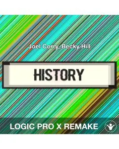 HISTORY - Joel Corry, Becky Hill - Logic Pro Remake Template