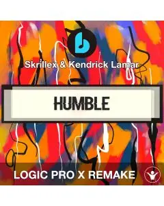 Humble (Skrillex Remix) by Skrillex & Kendrick Lamar Logic Pro X Remak