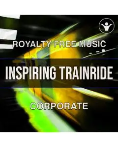 Inspiring Trainride (An uplifting corporate track)-Pack in 6 versions