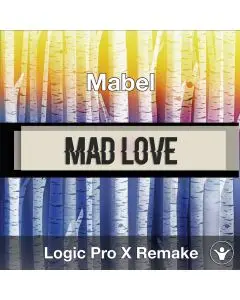 Mad Love (Mabel) Logic X Remake Template