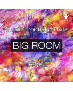 Big Room Trance (5 Construction Kits)