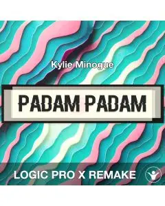 Padam Padam - Kylie Minogue - Logic Pro X Remake