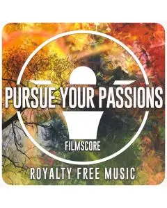 Pursue Your Passions