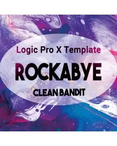 Rockabye (Clean Bandit) - Logic X Template Cover