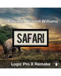 Safari (J. Balvin ft. Pharrell Williams) - Logic Pro X Remake Template