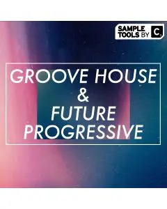 Groove House & Future Progressive