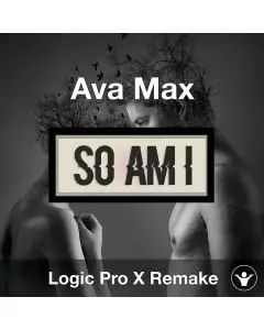 So Am I (Ava Max) Logic Pro X Remake Template
