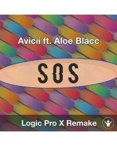 SOS (Avicii ft. Aloe Blacc) Logic X Remake Template