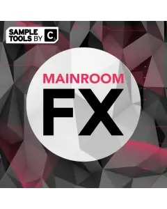 Mainroom FX