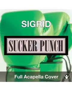 A Capella Sigrid Sucker Punch