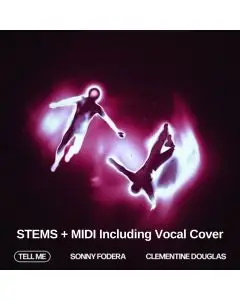Tell Me-Sonny Fodera, Clementine Douglas-Stems+Midi