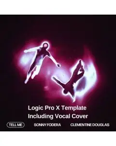 Tell Me-Sonny Fodera, Clementine Douglas-Logic Pro Remake