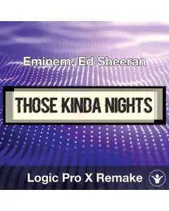 Those Kinda Nights (Eminem, Ed Sheeran) - Logic X Remake Template
