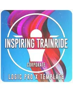 inspiring Trainride - A Corporate Logic Pro X Template