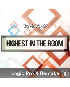 Highest In The Room (Travis Scott) Logic X Remake Template