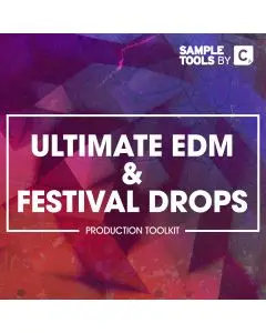 Ultimate EDM & Festival Drops