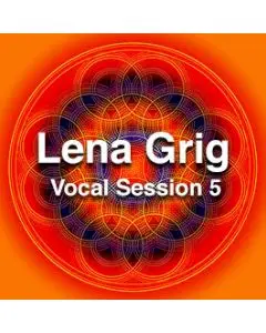Lena Grig vocal session 5