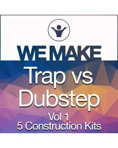 We Make Trap vs Dubstep Vol 1