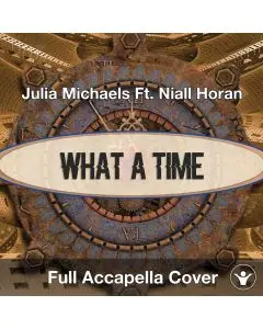 What A Time (Julia Michaels Ft. Niall Horan) - Logic X Remake Template
