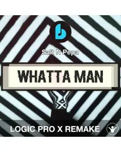Whatta Man by En Vogue & Salt N Pepa Logic Pro X Remake