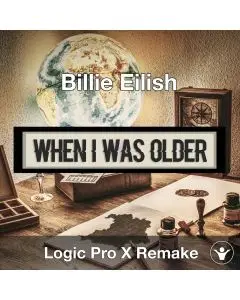 When I Was Older (Billie Eilish) - Logic Pro X Remake Template