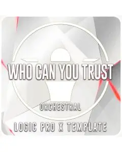 Who can you trust ( Logic Pro templates, MIDI &WAV )