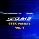 Serum 2 CTBX Presets Vol.1