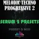 FMS - Serum 2 Melodic Techno Progressive 2 (Preset & MIDI)